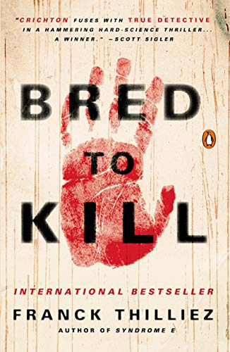 Bred to Kill: A Thriller Novel - Crime Suspense Book for Mystery Lovers | Perfect for Late-Night Reading & Book Club Discussions