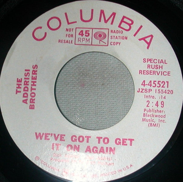 Addrisi Brothers - We've Got To Get It On Again 7