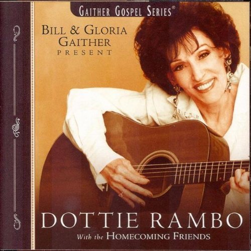 Dottie Rambo: Bill & Gloria Gaither Present - Gospel Music Audio CD (2004) | Inspirational Worship & Church Services