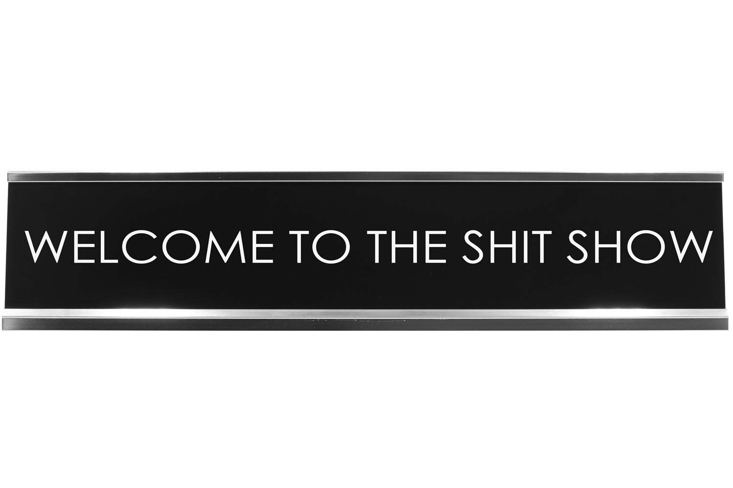 Funny Welcome to The Shit Show Novelty Desk Sign - Office Decor for Coworkers & Boss - Perfect for Workstations, Break Rooms & Gag Gifts