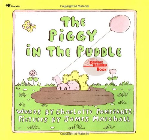 The Piggy in the Puddle - Classic Children's Book | Reading Rainbow Books | Fun Bedtime Story & Early Reading Activity