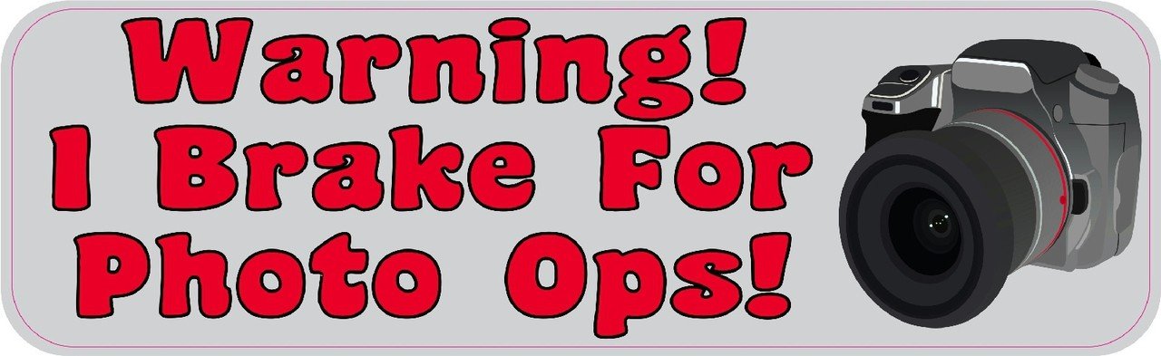 StickerTalk I Brake for Photo Ops Car Magnet - 10x3 Inch Funny Bumper Sticker for Cars, Trucks & Vehicles - Perfect for Road Trips, Photography Enthusiasts & Prank Gifts