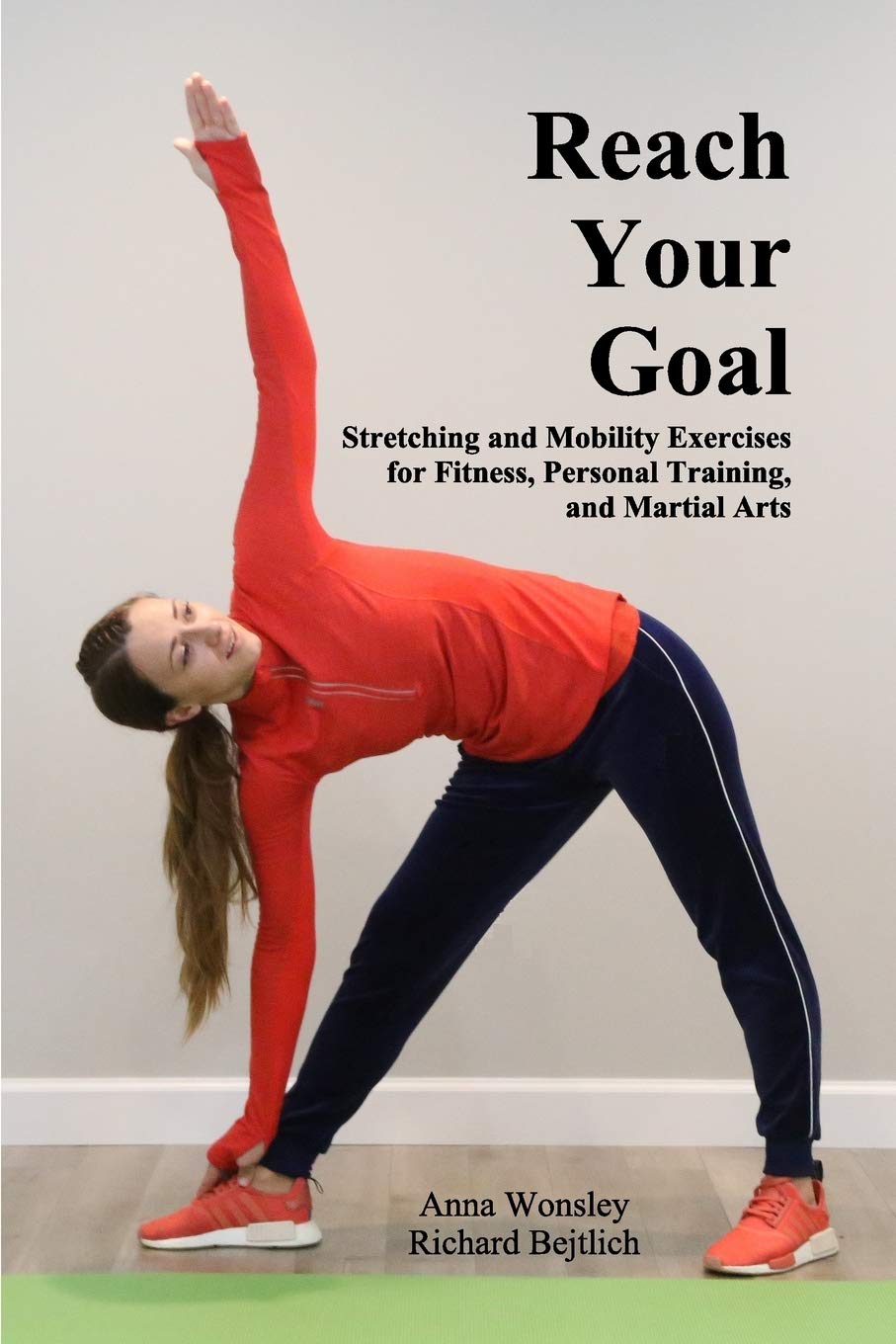 Stretching & Mobility Exercises for Fitness, Personal Training & Martial Arts – Improve Flexibility & Reach Your Goals | Perfect for Home Workouts, Gym Training & MMA Practice