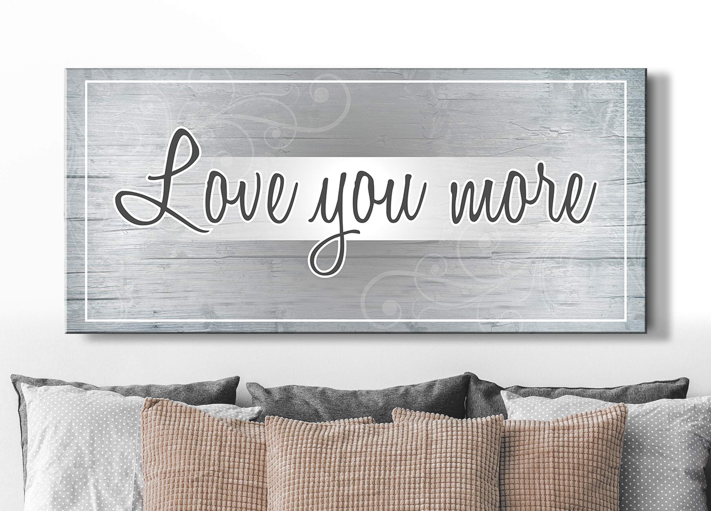 Love You More Wall Decor - Romantic Bedroom Sign for Couples, Large Grey Wall Art (42x19 Inches) - Perfect Above Bed Decor for Master Bedroom & Wedding Gift