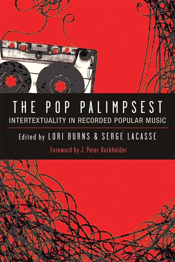 The Pop Palimpsest: Exploring Intertextuality in Popular Music History - Perfect for Music Scholars & Enthusiasts | Study, Research & Playlist Creation