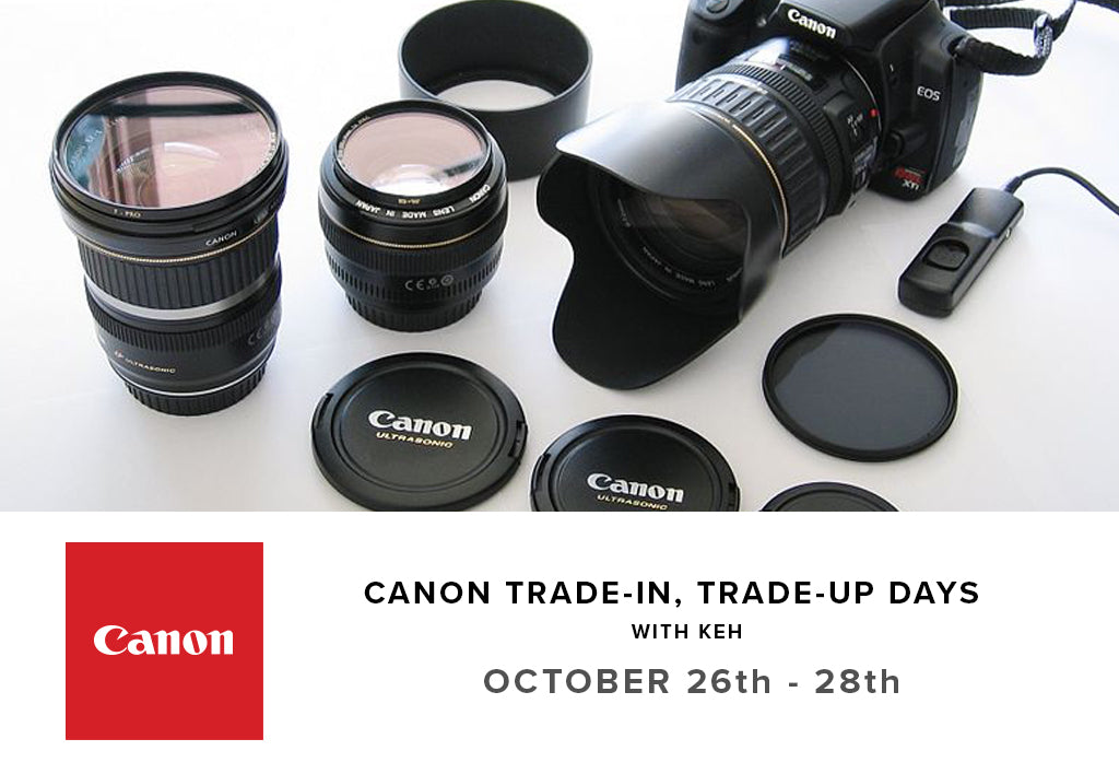 Canon Camera Trade-In & Trade-Up Event with KEH – October 26-28 | Upgrade Your Gear for Photography & Videography