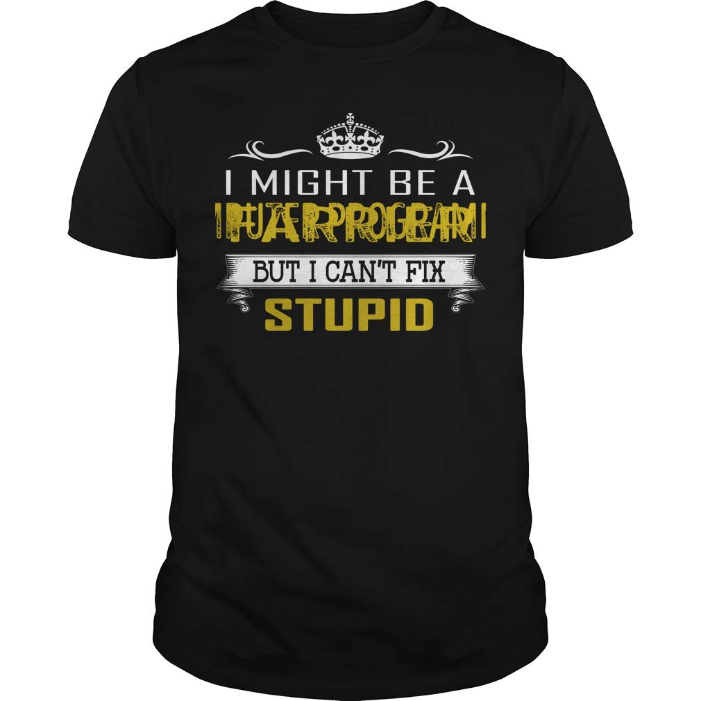 Farrier - 'I Can't Fix Stupid' Funny Work Shirt for Horse Shoeing Professionals - Perfect for Farriers, Blacksmiths & Equestrian Enthusiasts