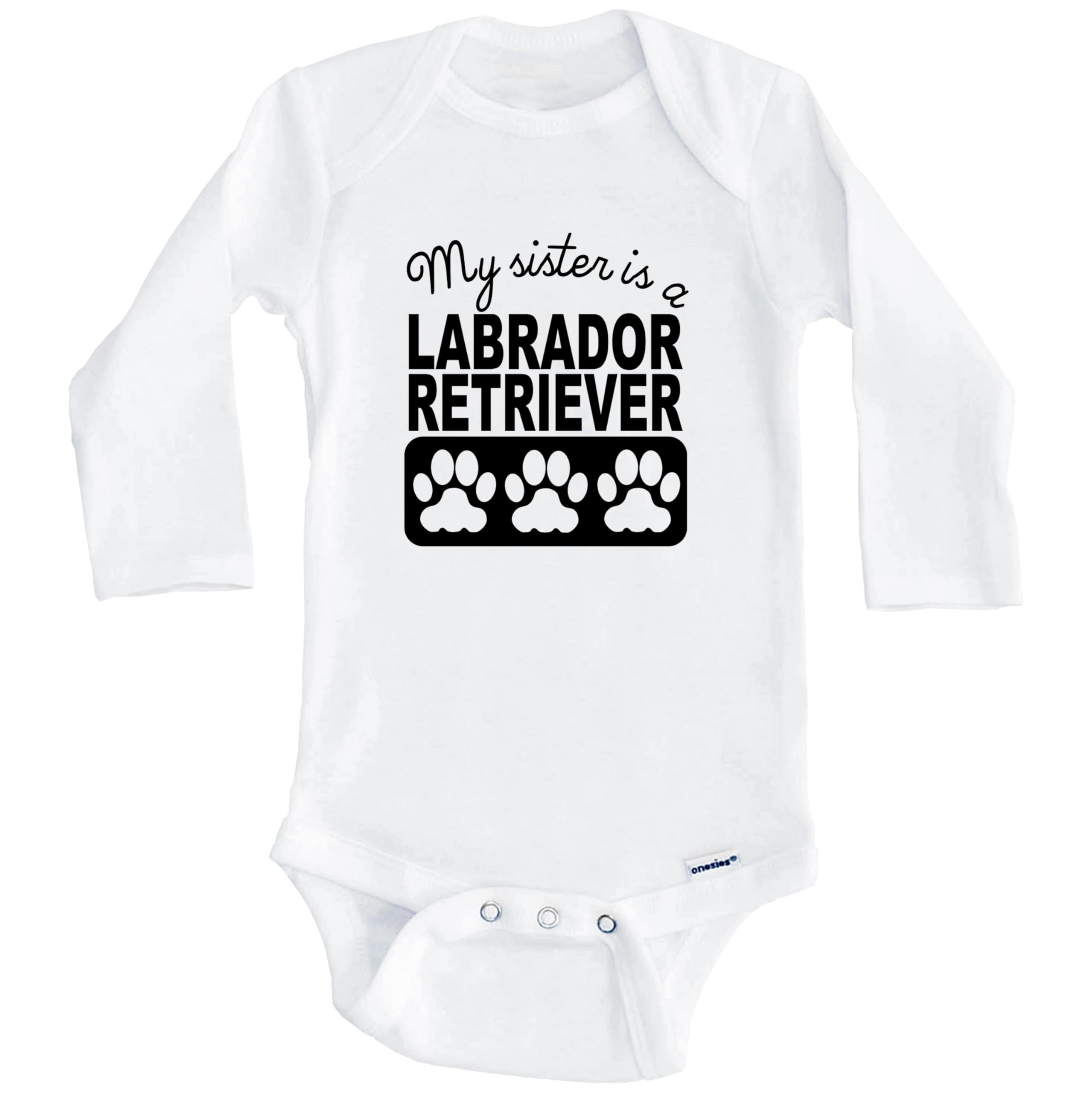 My Sister is a Labrador Retriever