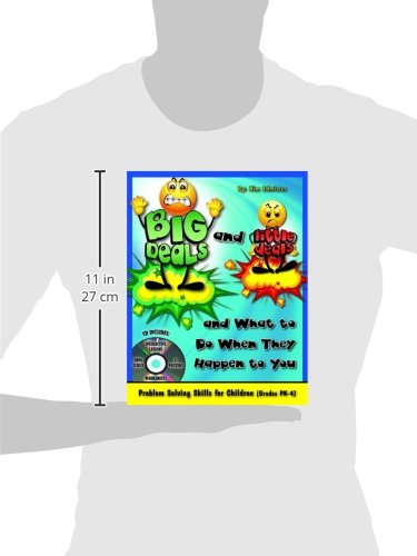 Big Deals and Little Deals: How to Handle Life's Challenges - Practical Guide for Kids & Parents | School, Home & Social Situations