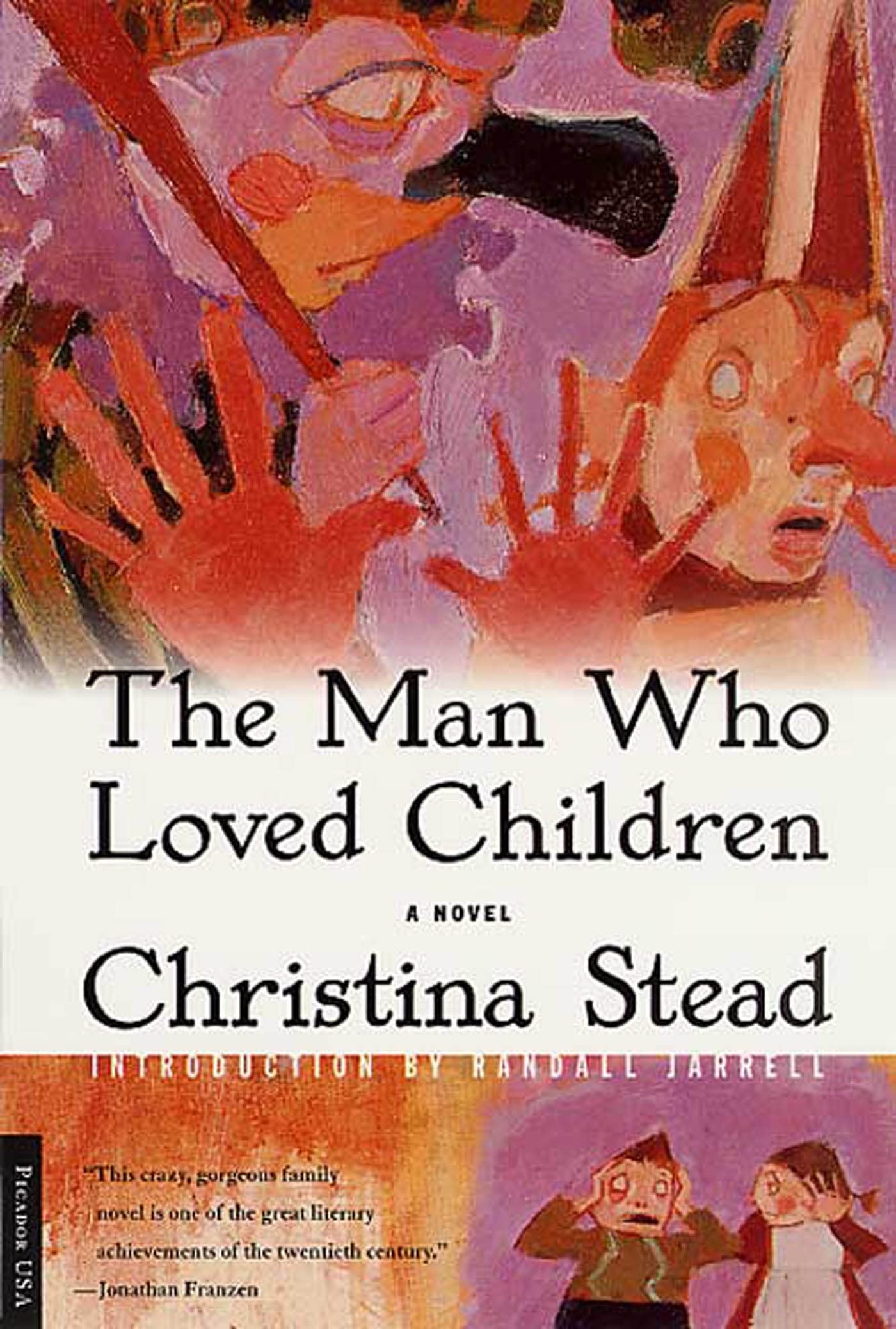 The Man Who Loved Children: A Novel - A Heartwarming Family Story for Book Clubs & Literature Lovers | Perfect for Reading Evenings & Thoughtful Discussions