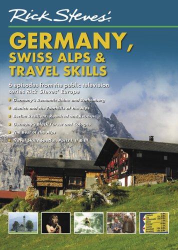 Rick Steves Europe Travel DVD: Germany & Swiss Alps Adventure with Essential Travel Skills | Perfect for Armchair Travelers & Trip Planners