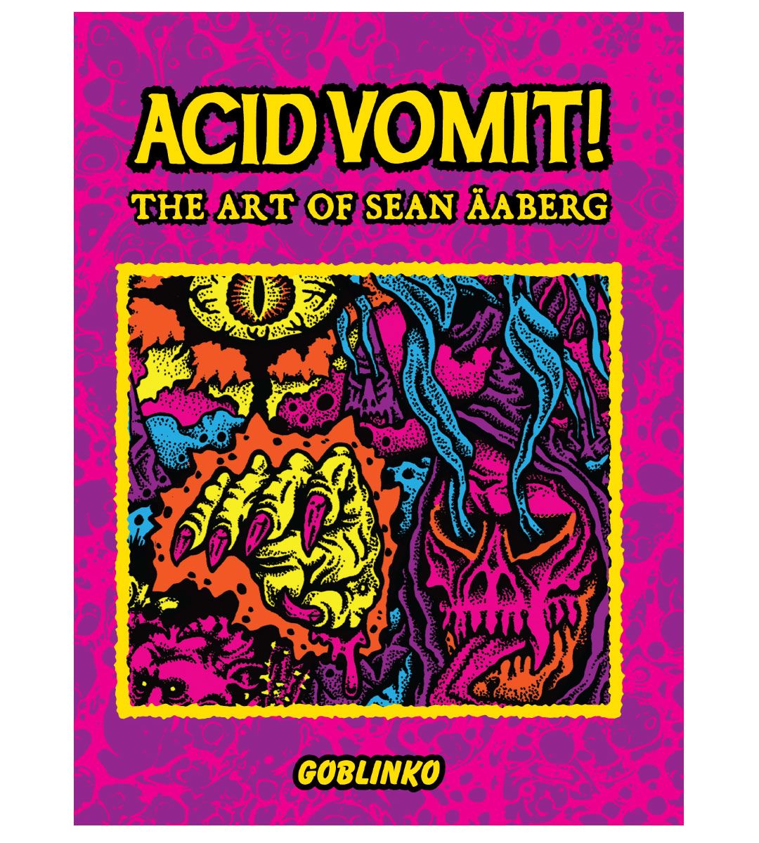 Acid Vomit Art Book by Sean Äaberg - Underground Punk & Psychedelic Art Collection for Home Decor & Gift Ideas