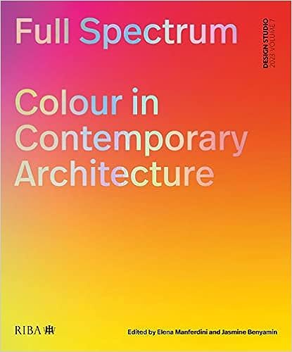 Full Spectrum Color in Contemporary Architecture - Modern Design & Vibrant Aesthetics for Homes, Offices & Commercial Spaces