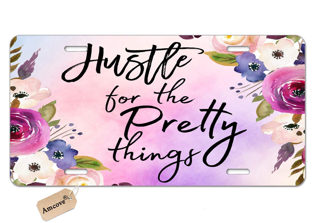 Amcove Hustle for The Pretty Things Vanity Metal Novelty License Plate - 6x12 Inch Car Decor for Bedroom, Office & Man Cave