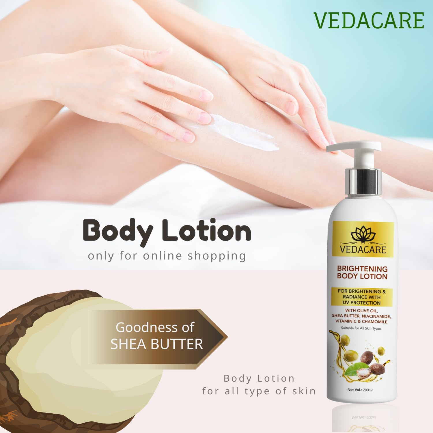 Vedacare Brightening Body Lotion 200ml with Niacinamide, Olive Oil, Shea Butter & Vitamin C - Skin Lightening, Moisturizing & Sun Protection for Hyperpigmentation - Perfect for Daily Use, After Sun Care & Evening Skincare Routine