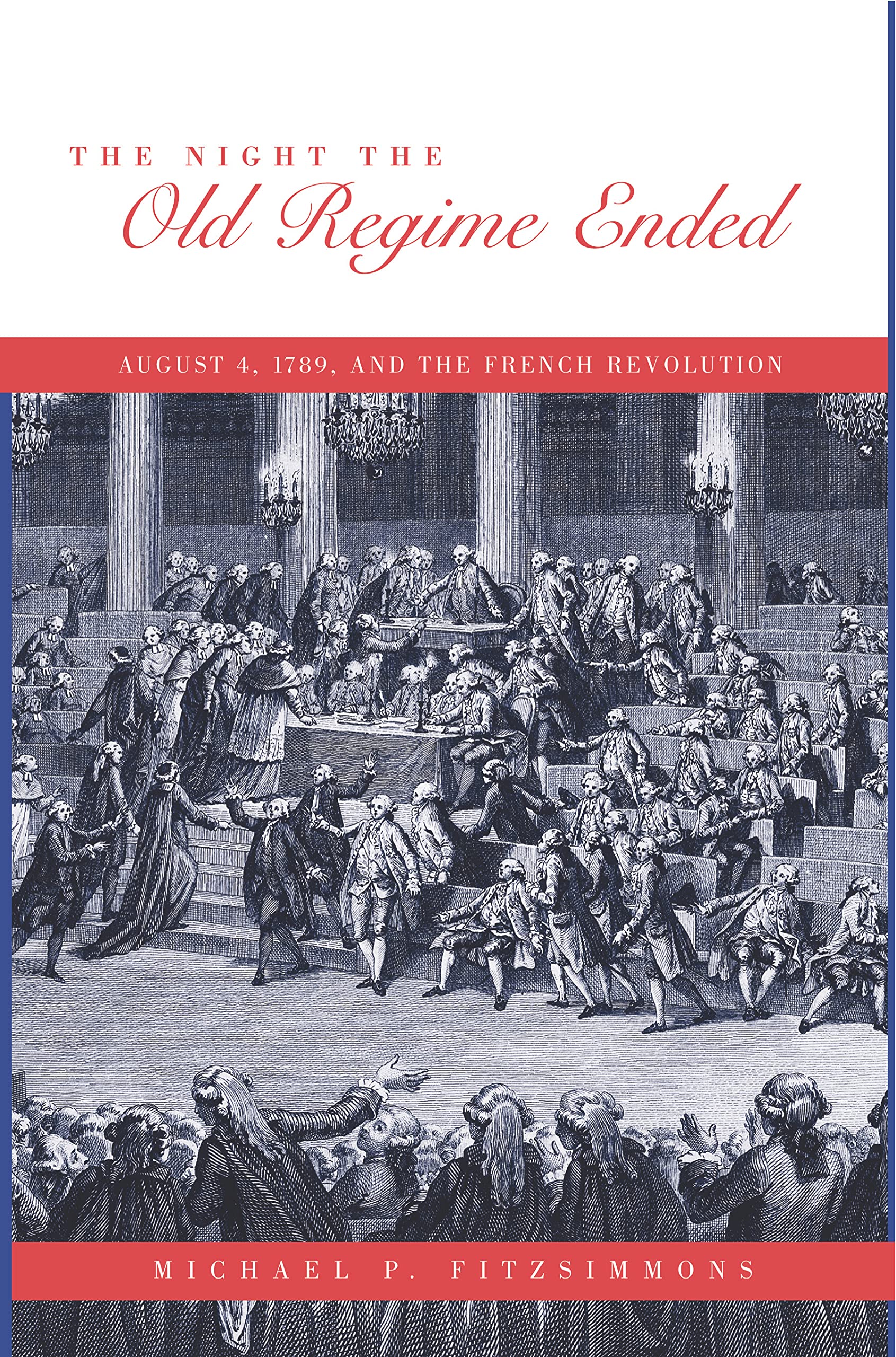 The Night the Old Regime Ended - Historical Book About Political Revolutions | Perfect for History Students & Political Science Enthusiasts | Great for Research & Classroom Discussions