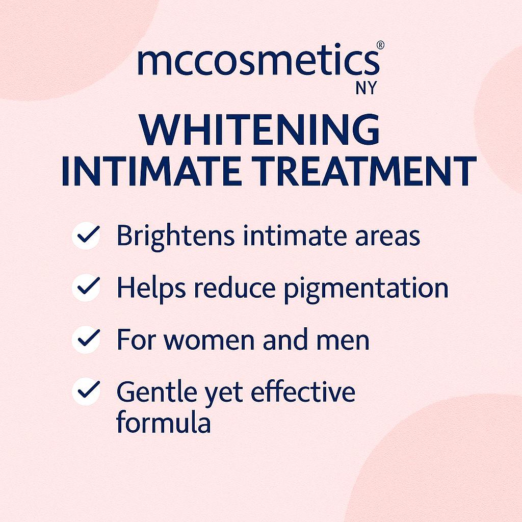 MCCOSMETICS NY Whitening Intimate Treatment - Professional Skincare for Sensitive Areas | Gentle Lightening & Brightening Solution for Private Parts | Perfect for Daily Hygiene & Confidence Boost