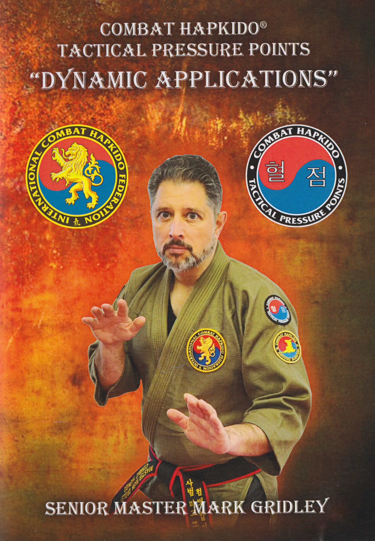 Combat Hapkido Tactical Pressure Points Training DVD - Self Defense Techniques by Mark Gridley | Learn Dynamic Applications for Martial Arts & Personal Protection