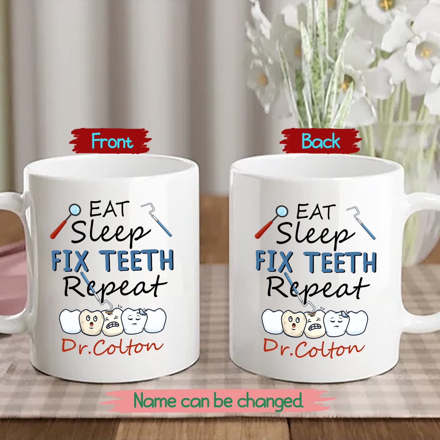 Personalized Dentist Orthodontist Coffee Mug - 11oz & 15oz Ceramic Cup with 'Eat Sleep Fix Teeth Repeat' Design - Custom Name Gift for Dentists, Orthodontists, Men & Women - Perfect for Office, Home & Gifts