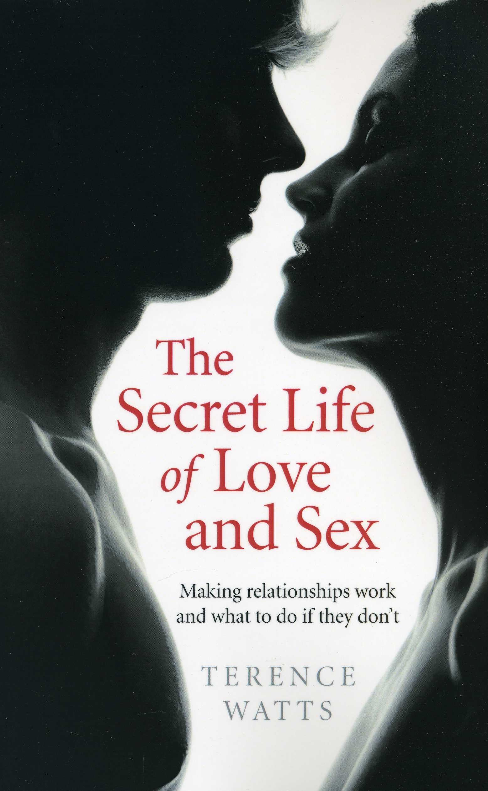 The Secret Life of Love and Sex: Relationship Guide for Couples - Improve Intimacy, Solve Conflicts & Strengthen Bonds | Perfect for Marriage Counseling & Self-Help