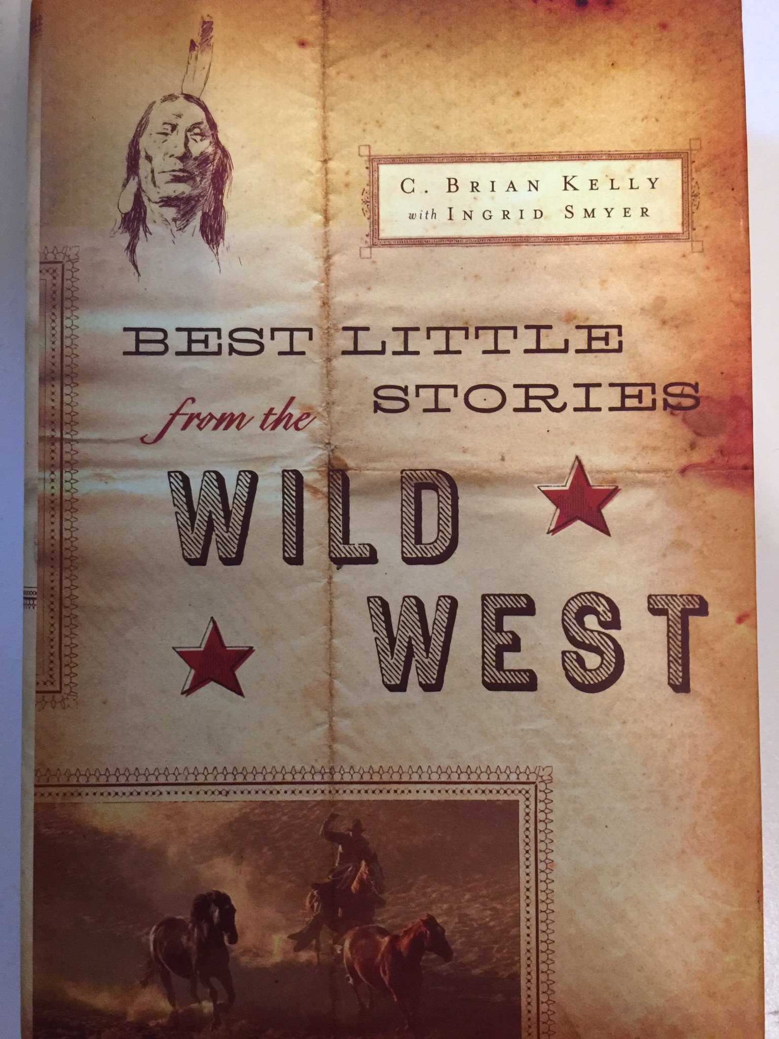 Best Little Stories from the Wild West - Classic American Frontier Tales for History Buffs & Adventure Readers | Perfect for Campfires, Road Trips & Western Enthusiasts