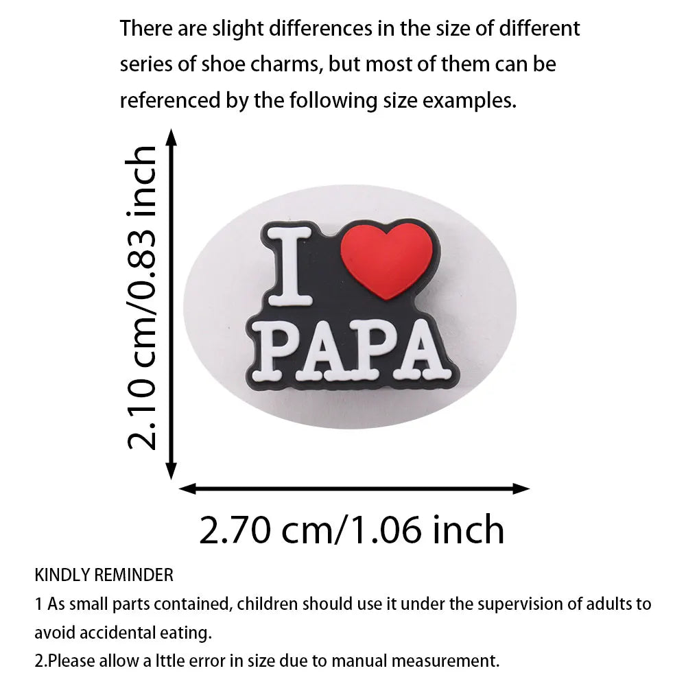 1Pcs I Love Papa Slippers PVC Shoe Button Charms - Best Dad Clog Accessories for DIY, Man Phone Case - Perfect Father's Day Gift for Dad, Husband, Grandfather - Home, Office & Casual Wear