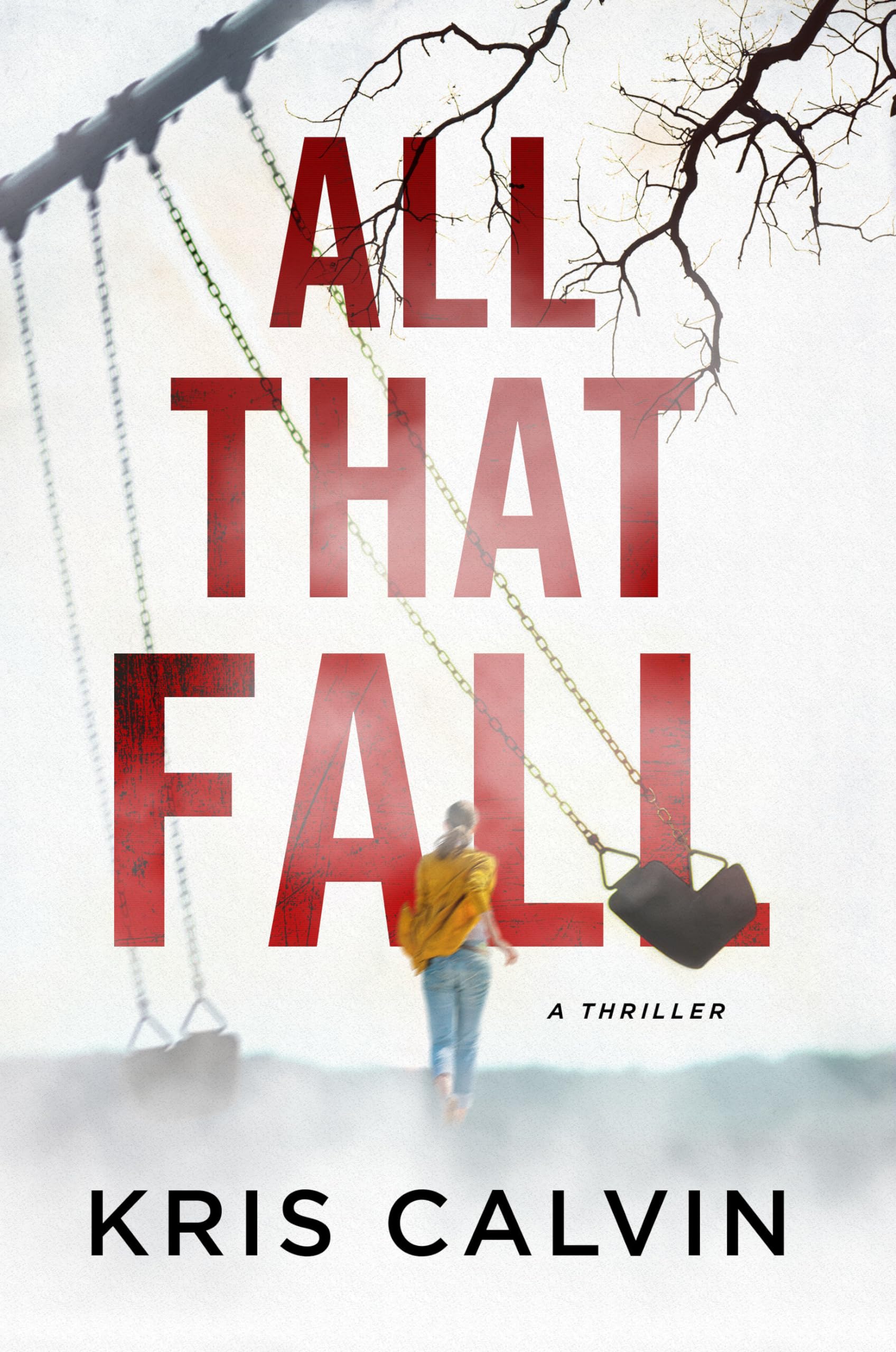 All That Fall: A Gripping Psychological Thriller Novel - Perfect for Mystery Lovers & Book Club Discussions