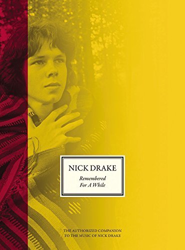 Remembered for a While by Drake Nick (2014) Hardcover - Music Biography & Memoir | Perfect Gift for Music Lovers & Collectors | Great for Book Clubs & Coffee Table Display