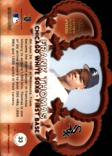 Frank Thomas #33 Baseball Card - 2000 Crown Royale - Collect & Trade