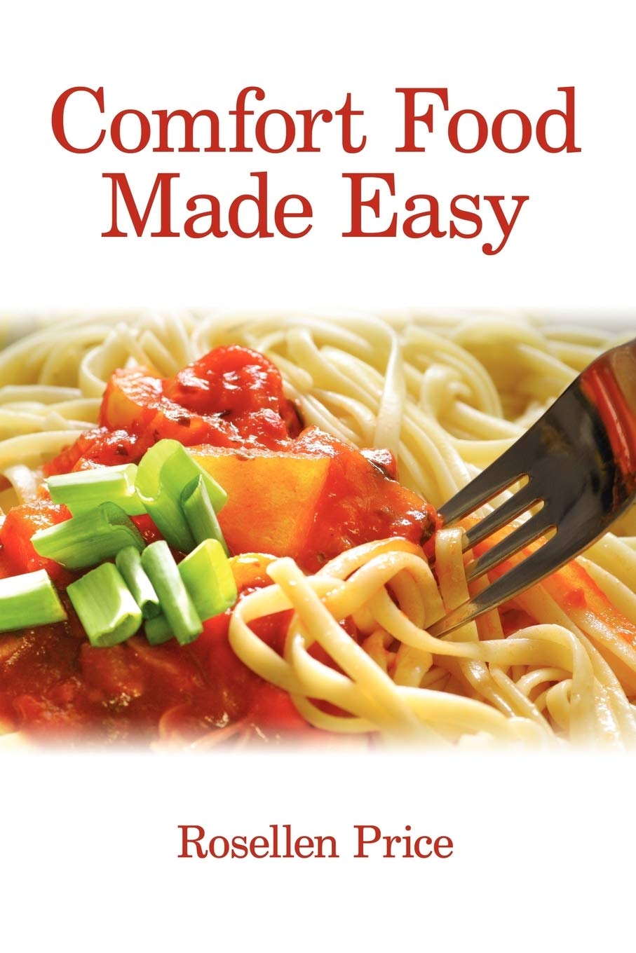 Best Comfort Food Recipes - Quick & Easy Homemade Meals for Stress Relief & Cozy Nights