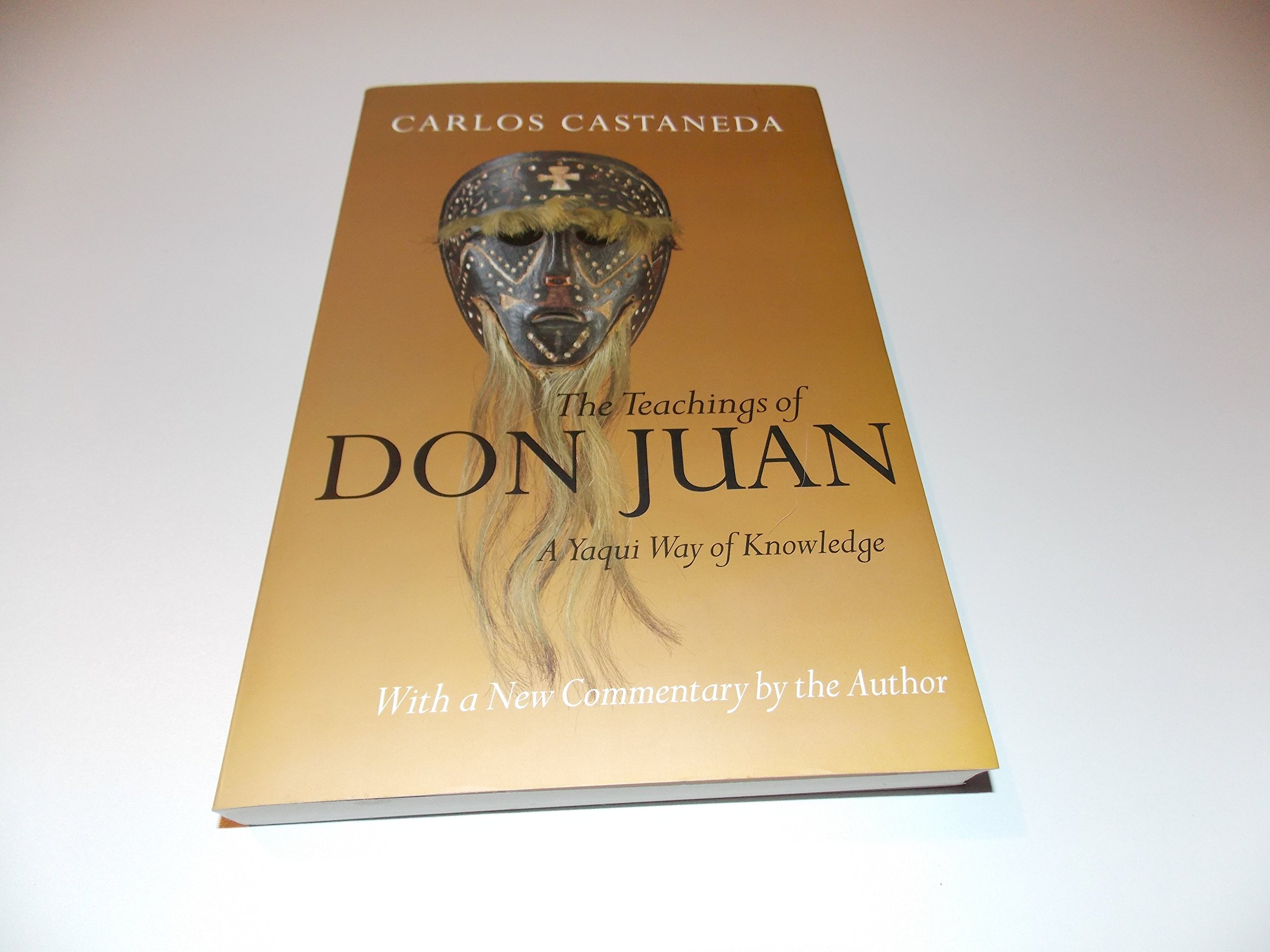 The Teachings of Don Juan: A Yaqui Way of Knowledge - Spiritual Growth & Shamanism Guide | Perfect for Meditation, Self-Discovery & Ancient Wisdom Seekers