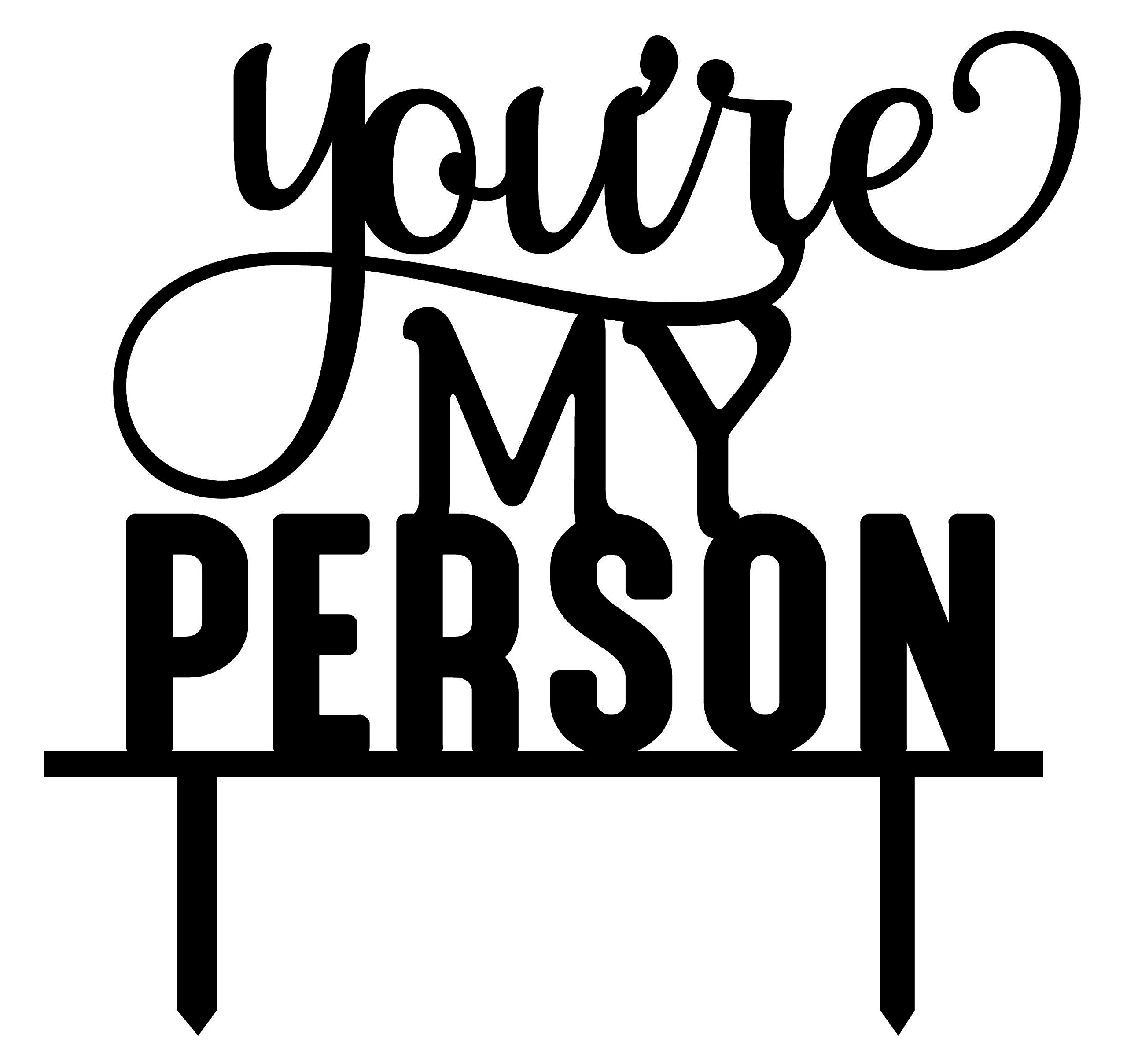 You're My Person