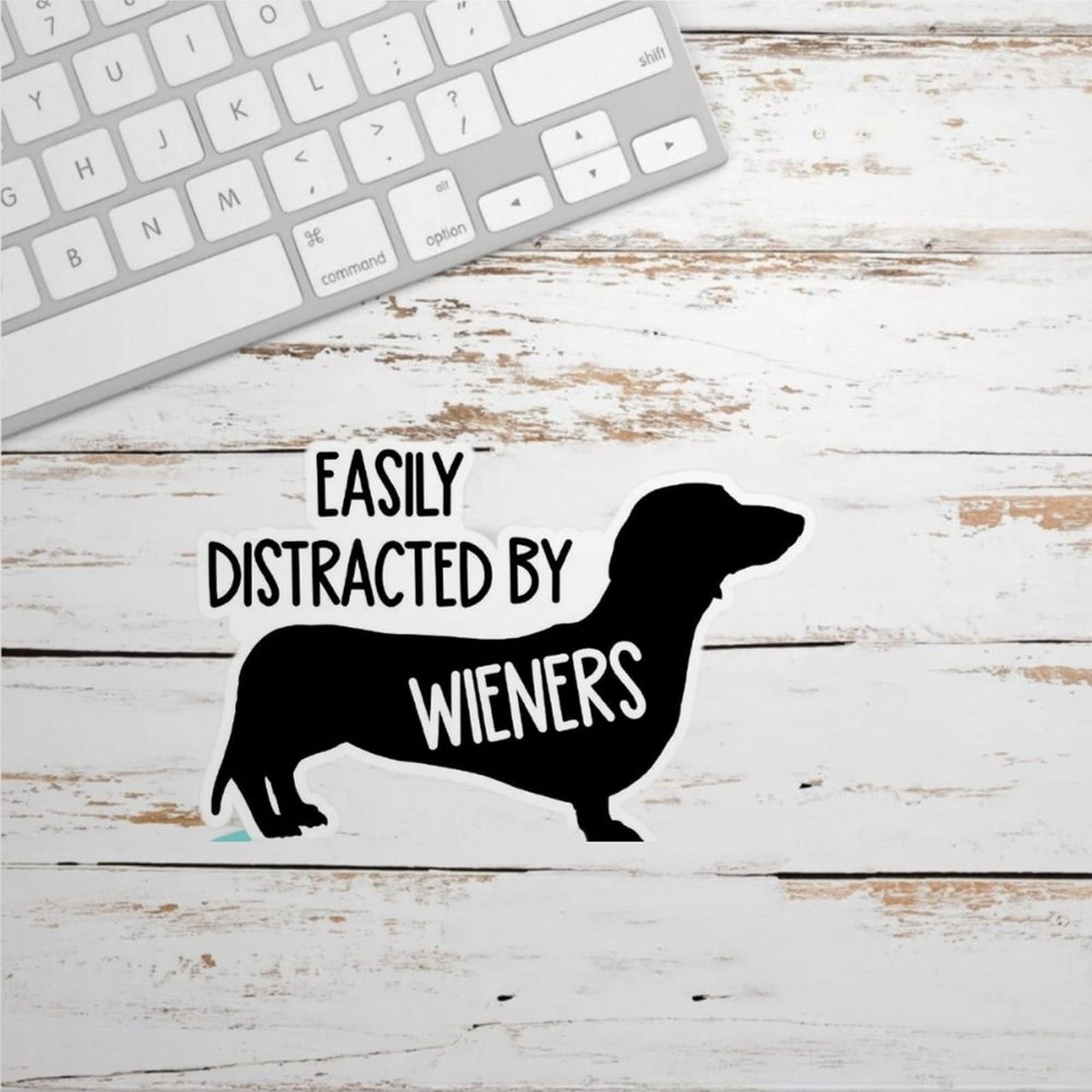 Funny Easily Distracted by Weiners Vinyl Wall Decal Sticker - Waterproof Removable Home Decor for Living Room, Bedroom, Bathroom, Office, Laptop & Tumbler - Perfect for Gifts, Parties and Humorous Home Decorating