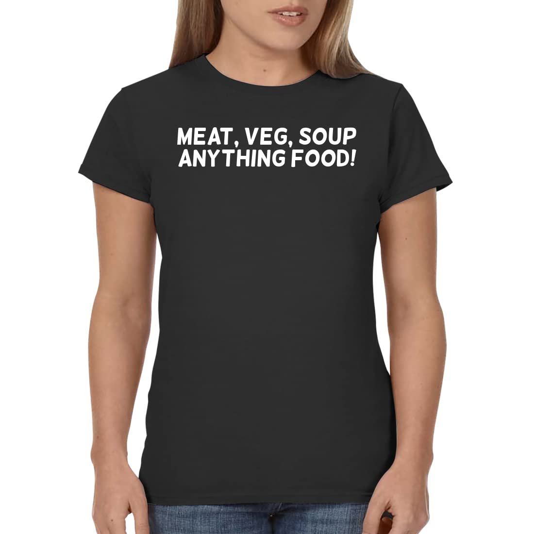Meat Veg Soup Anything Food Graphic T-Shirt for Women - Funny Food Lover Tee for Casual Wear, Gifts & Everyday Outfits