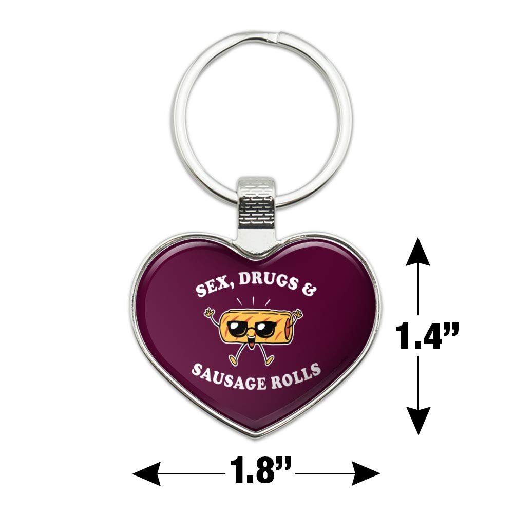 Funny Humor Keychain - Sex Drugs and Sausage Rolls Metal Key Ring for Heart Love - Perfect Gift for Friends & Couples (Birthday, Anniversary, Valentine's Day)