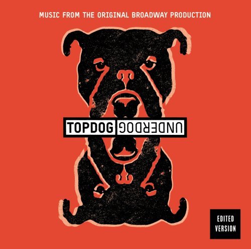Topdog/Underdog Original Broadway Production Clean Version - Award-Winning Play Soundtrack for Theater Lovers & Drama Enthusiasts - Perfect for Home Listening, Theater Study & Broadway Fans