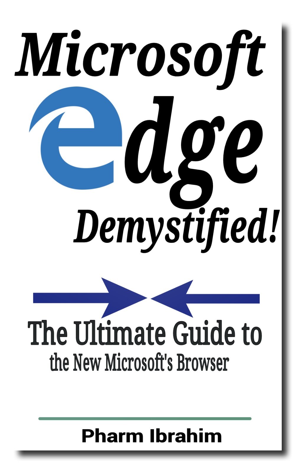 Microsoft Edge Browser Guide: Features, Tips & How to Use for Productivity & Web Browsing - Perfect for Work, Study & Online Shopping