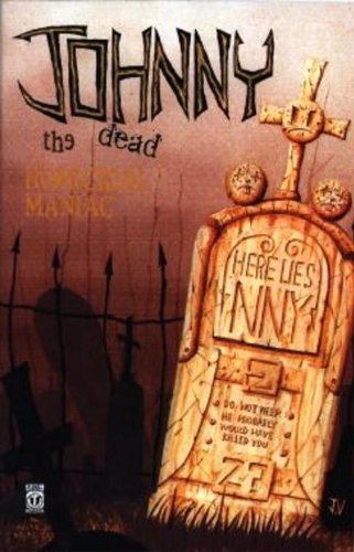 Johnny the Homicidal Maniac #6 Comic Book - New Printing Edition | Collectible Horror Graphic Novel for Adult Readers & Comic Enthusiasts | Perfect for Halloween Gifts & Horror Collections