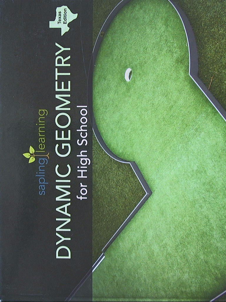 Dynamic Geometry for High School - Texas Edition Textbook (ISBN 9781940789507, 1940789508) | Perfect for Classroom Learning & Homeschool Math Curriculum