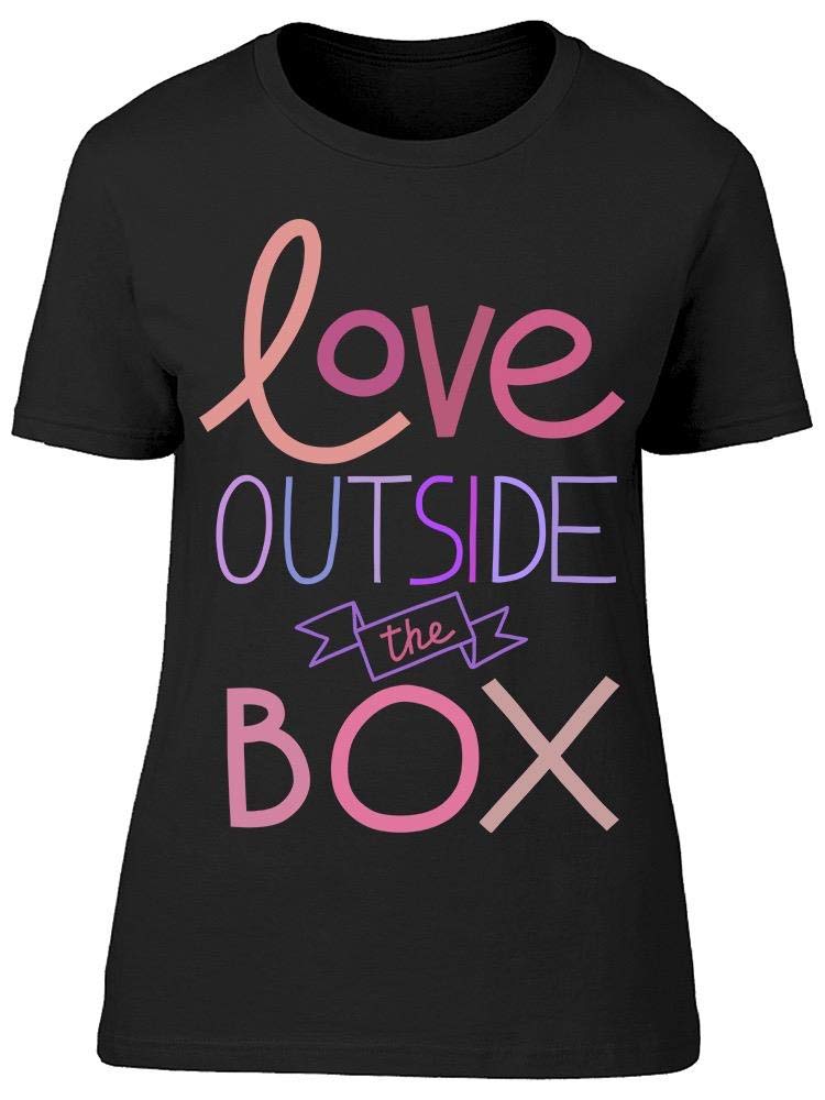 Love Outside The Box Women's Graphic T-Shirt - Casual Streetwear Tee for Everyday Wear & Date Nights