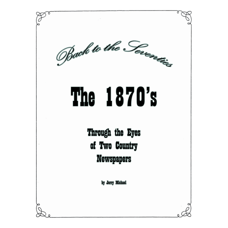 Back to the 1870s: Vintage Newspaper Insights from Two Country Publications | Historical Research & Antique Decor