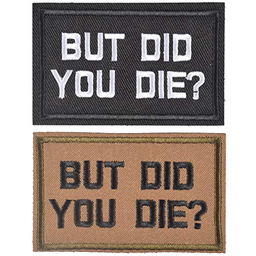 BUT DID YOU DIE