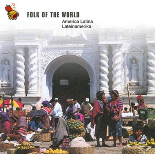 Folk of the World: Latin America - Traditional Handicrafts & Cultural Artifacts for Home Decor, Gift Giving, and Cultural Enthusiasts