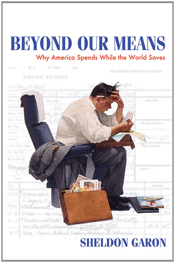Beyond Our Means: Why America Spends While the World Saves - Understanding Global Spending Habits & Financial Trends | Perfect for Economics Students, Financial Analysts, and Personal Finance Enthusiasts