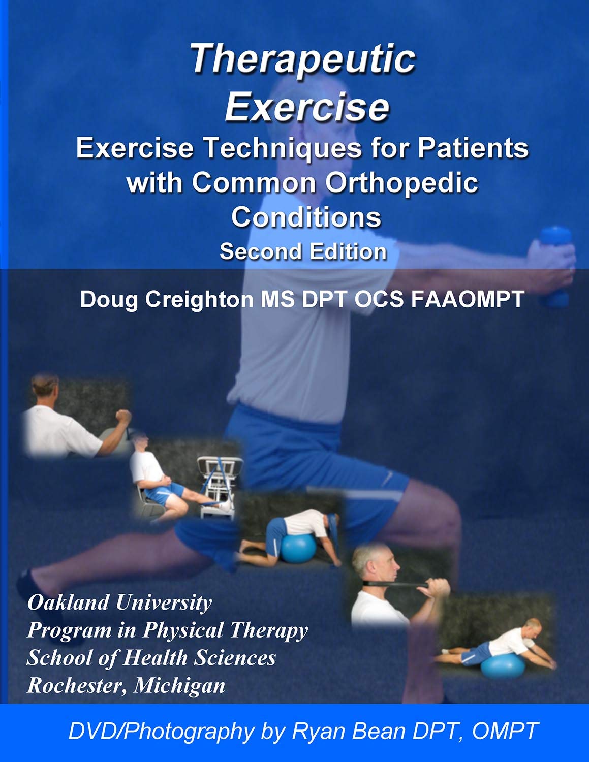 Therapeutic Exercise Techniques for Common Orthopedic Conditions - Rehabilitation & Pain Relief for Back, Knee & Shoulder Injuries | Home & Clinic Use