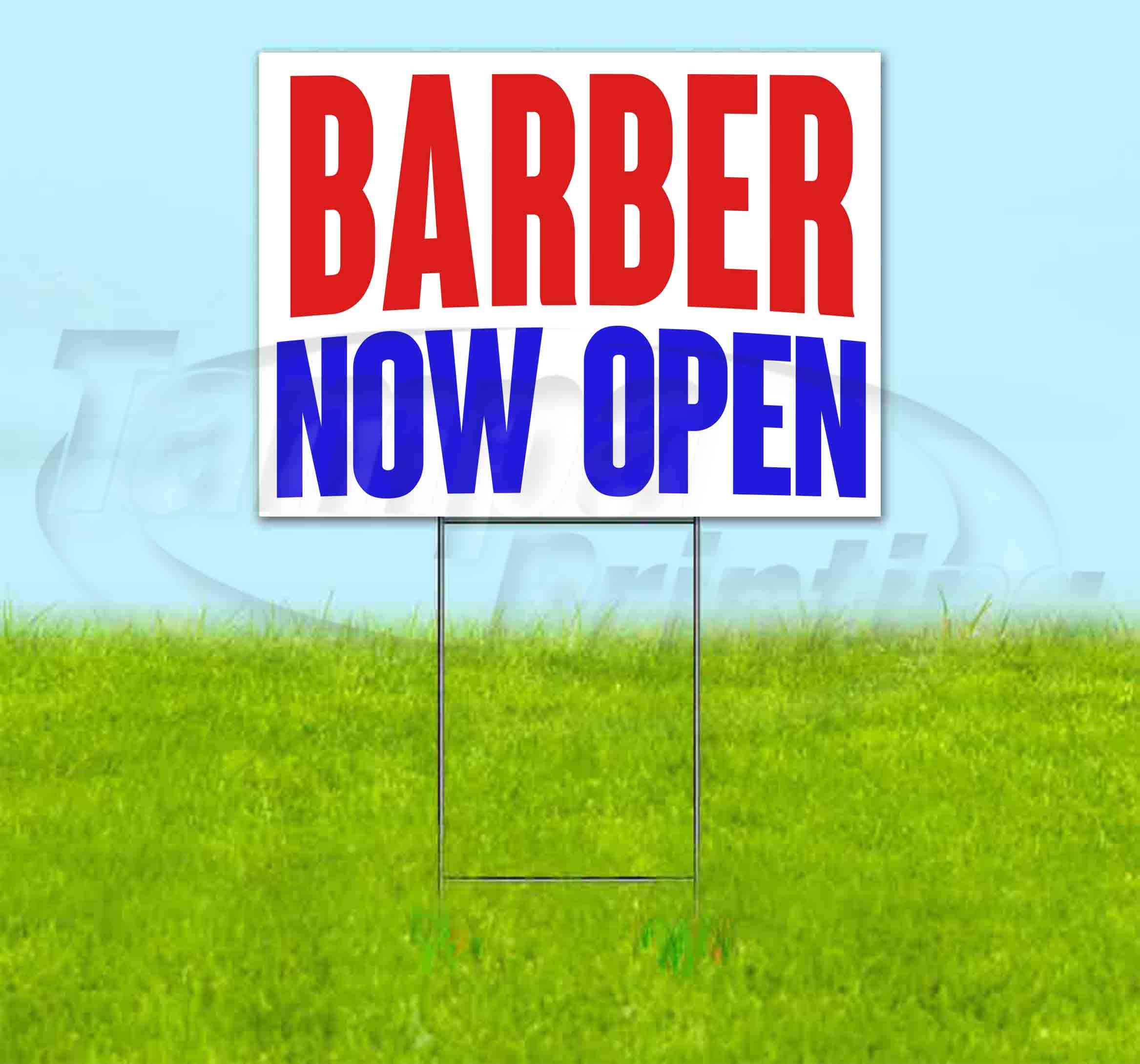 Barber Now Open 18x24 Inch Yard Sign with Metal Step Stake - Advertising Sign for Barber Shops, Hair Salons & Businesses - USA Made, Multi-Pack Discounts Available | Perfect for Grand Openings, Promotions & Street Advertising