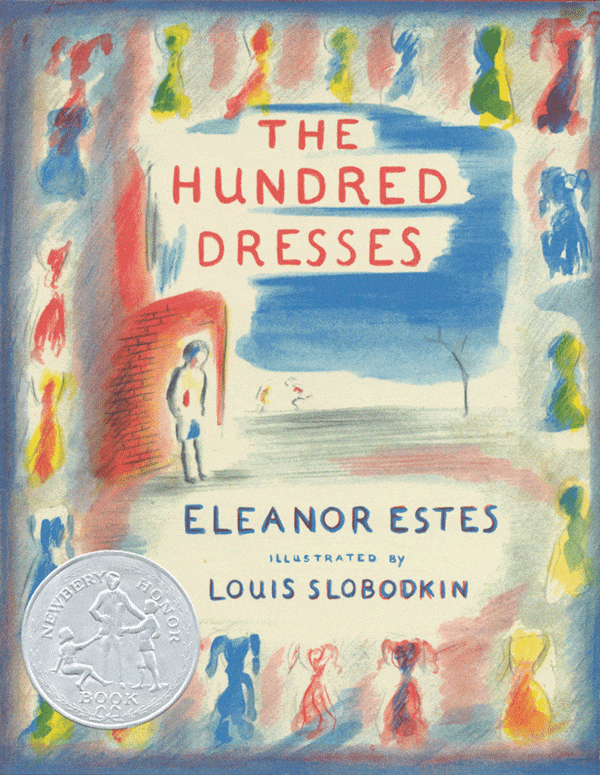 The Hundred Dresses - Classic Children's Book by Eleanor Estes | Perfect for Bedtime Reading & Classroom Storytime