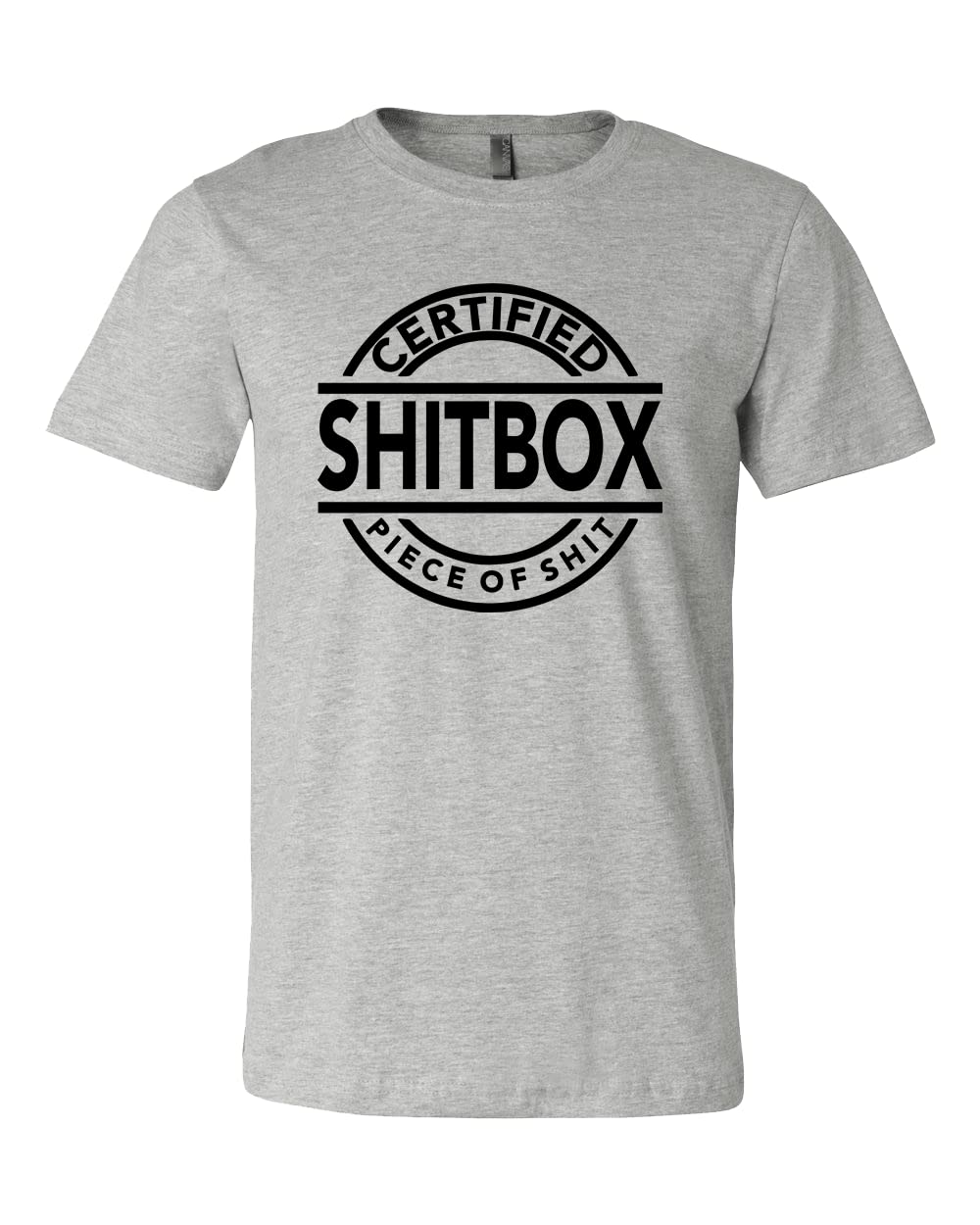 Certified Piece Of Shit Shitbox T-Shirt - Ironic Offensive Humor Tee with Innuendo - Perfect for Prank Gifts, Comedy Lovers & Bold Fashion Statements