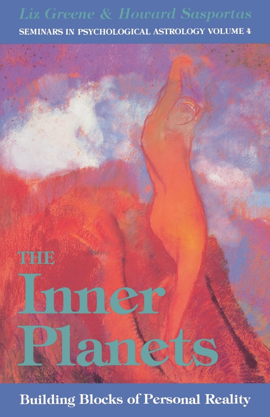 The Inner Planets: Building Blocks of Personal Reality - Psychological Astrology Seminar Series Vol.4 | Astrology Guide for Self-Discovery & Life Transformation | Perfect for Therapists, Counselors & Spiritual Seekers