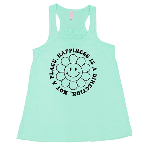 Happiness Is A Direction Not A Place T-Shirt - Inspirational Quote Tee for Men & Women - Perfect for Casual Wear, Gifts, and Motivational Outfits